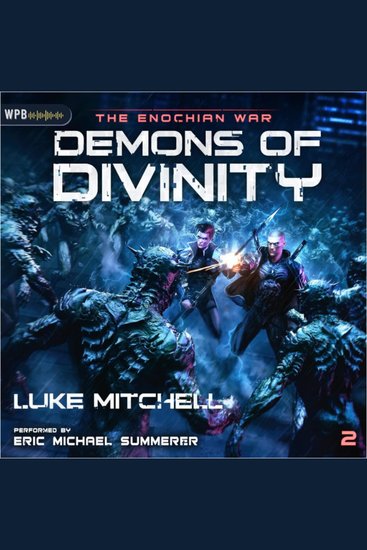 Demons of Divinity - A Dystopian Alien Invasion Adventure - cover
