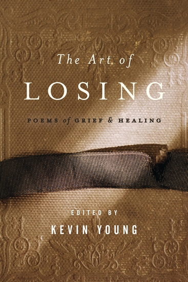 The Art of Losing - Poems of Grief and Healing - cover