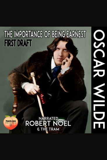 The Importance Of Being Earnest - First Draft - cover