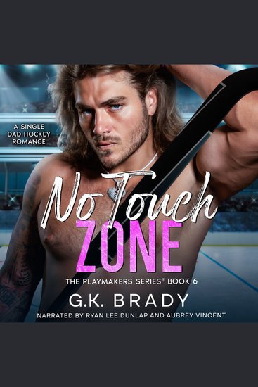 No Touch Zone - A Single Dad Sports Romance - cover