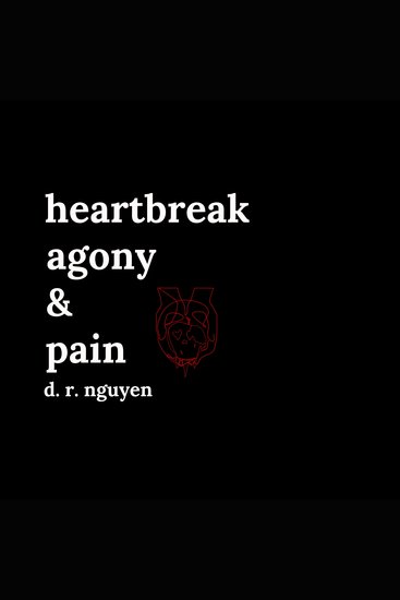 Heartbreak agony & pain - poetry and prose - cover