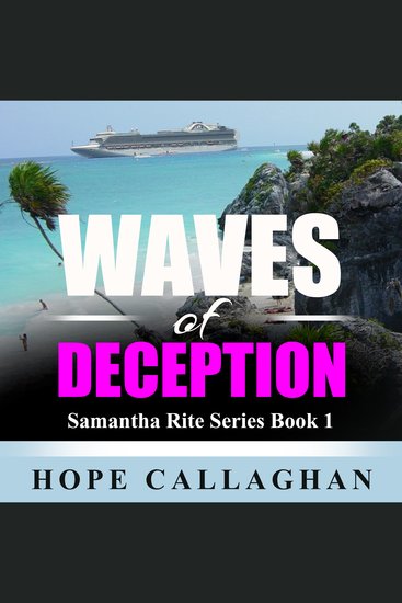 Waves of Deception - Samantha Rite Mystery Series Book 1 - cover