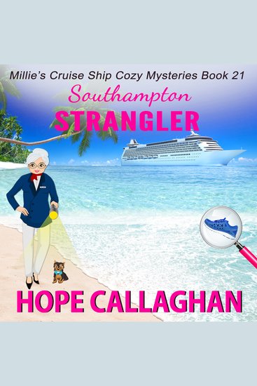 Southampton Strangler - Millie's Cruise Ship Mysteries Book 21 - cover