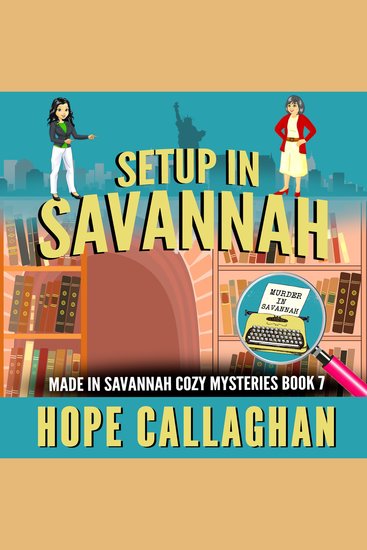 Setup in Savannah - Made in Savannah Cozy Mysteries Series Book 7 - cover