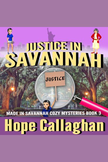 Justice in Savannah - Made in Savannah Cozy Mysteries Series Book 3 - cover