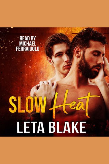 Slow Heat - Heat of Love Book 1 - cover