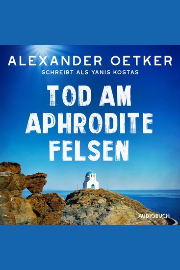 Tod am Aphrodite-Felsen - Sofia Perikles' erster Fall - cover