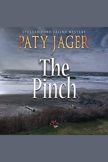 The Pinch - A contemporary Native American amateur sleuth murder mystery series - cover