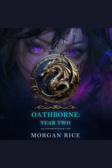 Oathborne: Year Two (Book 2 of the Oathborne Series) - Digitally narrated using a synthesized voice - cover