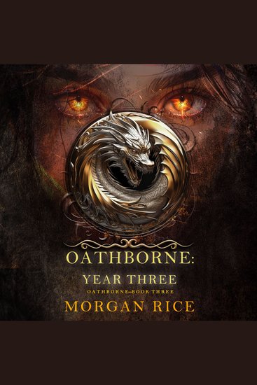 Oathborne: Year Three (Book 3 of the Oathborne Series) - Digitally narrated using a synthesized voice - cover