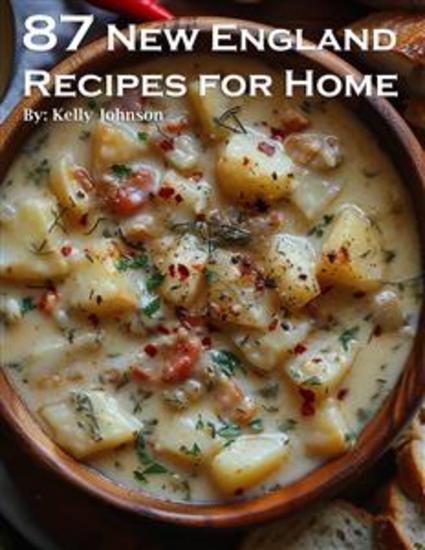 87 New England Recipes for Home - cover