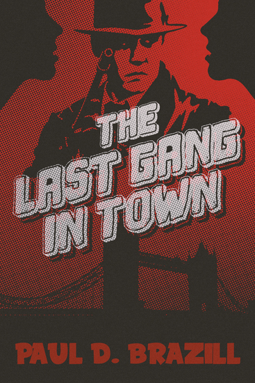 The Last Gang In Town - cover