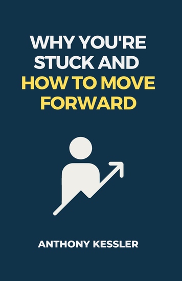 Why You're Stuck and How to Move Forward - cover