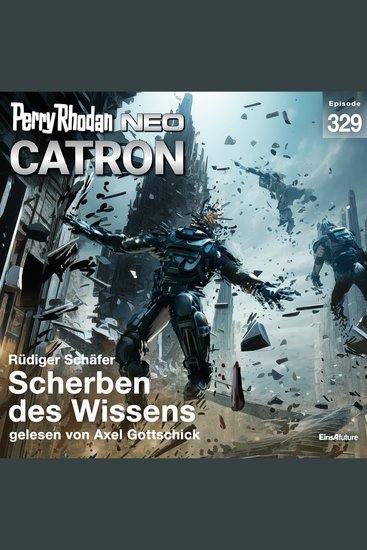 Perry Rhodan Neo 329: Scherben des Wissens - cover