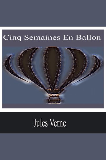 Cinq semaines en ballon - cover