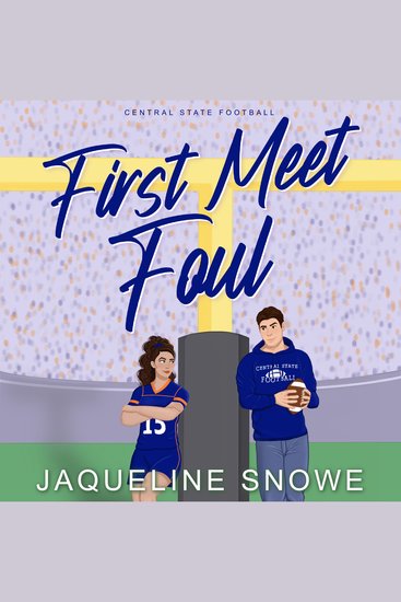 First Meet Foul - Central State Football Book 1 - cover