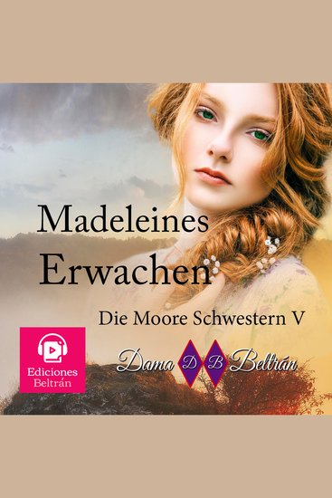Madeleines Erwachen - Er ist der wildeste junge Mann Londons und sie das schüchternste Mädchen der Welt - cover