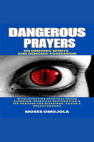 Court Of Heaven Dangerous Prayers On Demonic Spirits And Demonic Possession With Effective Spiritual House Cleaning: Spiritual Restoration & 100 Prayers For Blessings Favor & Breakthrough - cover