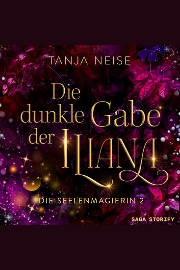 Die dunkle Gabe der Iliana (Die Seelenmagierin 2) - cover