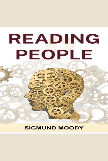 READING PEOPLE - Decoding Body Language Understanding Facial Expressions and Mastering the Art of Human Interaction (2024 Guide for Beginners) - cover