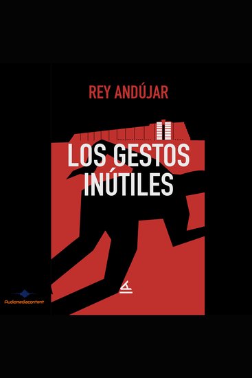 Los gestos inútiles - cover