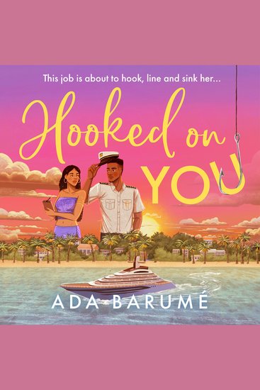Hooked on You: THE grumpy x sunshine workplace romcom you need for 2025! - cover