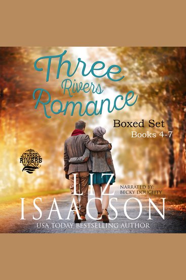 Three Rivers Ranch Romance Box Set #2 - Books 4 - 7: Fifth Generation Cowboy Sixth Street Love Affair The Seventh Sergeant and Eight Second Ride - cover