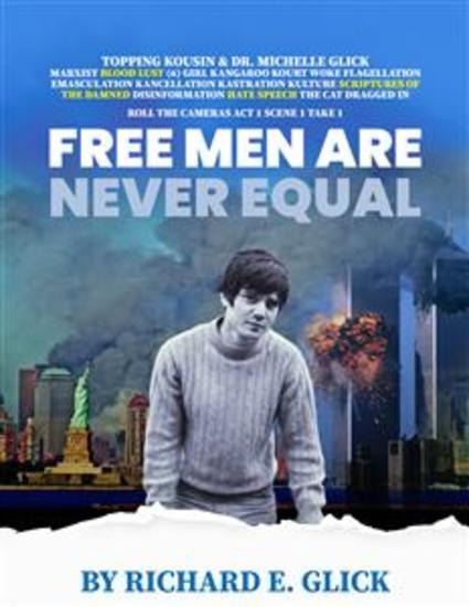 Free men are never equal - cover