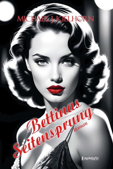 Bettinas Seitensprung - Roman - cover