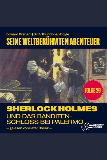Sherlock Holmes und das Banditenschloss bei Palermo (Seine weltberühmten Abenteuer Folge 29) - cover