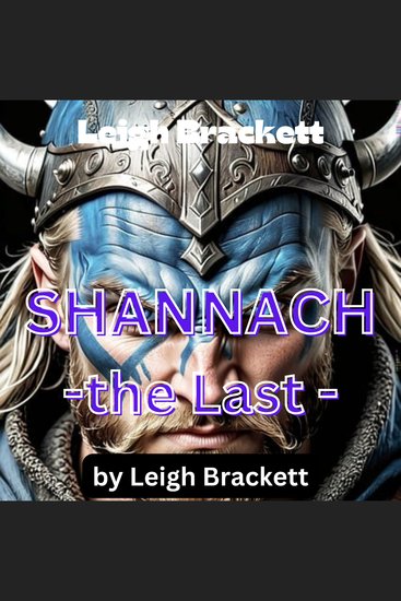 Leigh Brackett: SHANNACH - THE LAST - cover
