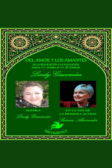 DEL AMOR Y LOS AMANTES TOMO II parte2 - DE LA REVOLUCIÓN A LA EVOLUCIÓN 2°parte - cover