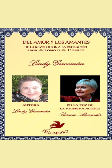 DEL AMOR Y LOS AMANTES TOMOII parte1 - DE LA REVOLUCIÓN A LA EVOLUCIÓN 1°parte - cover