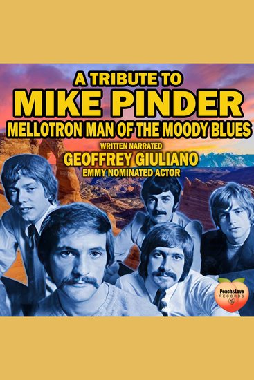 A Tribute To Mike Pinder - Melotron Man Of The Moody Blues - cover