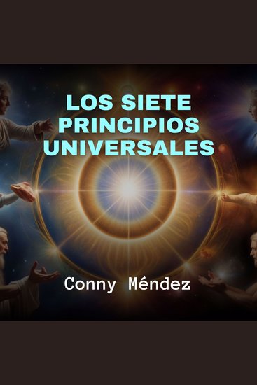 Los Siete Principios Universales - cover