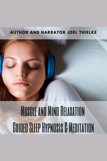 Muscle and Mind Relaxation - Guided Sleep Hypnosis & Meditation - cover