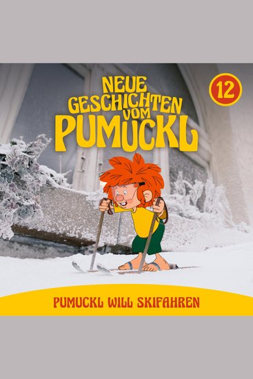 12: Pumuckl will Skifahren (Neue Geschichten vom Pumuckl) - cover