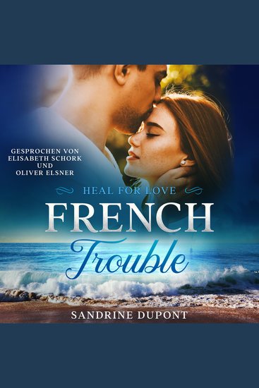 French Trouble - Heal for Love - cover