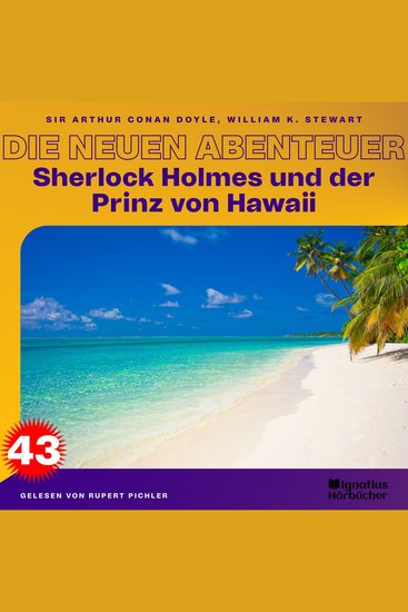Sherlock Holmes und der Prinz von Hawaii (Die neuen Abenteuer Folge 43) - cover