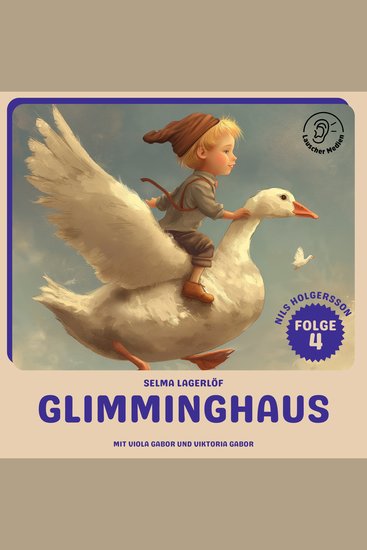 Glimminghaus (Nils Holgersson Folge 4) - cover