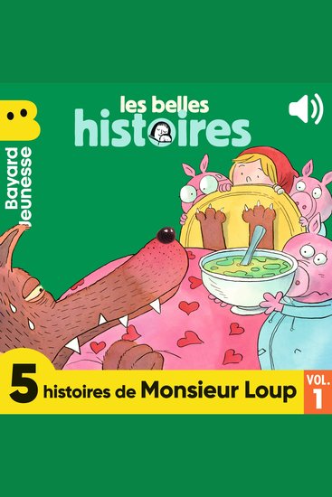 Les Belles Histoires - 5 histoires de Monsieur Loup Vol 1 - cover