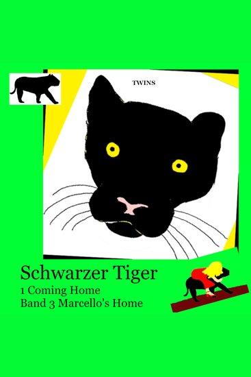 Schwarzer Tiger 1 Coming Home - Band 3 Marcello's Home - cover