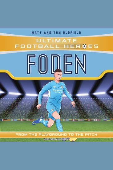 Ultimate Football Heroes: Foden (Top Ballers 7) - Collect them all! - cover