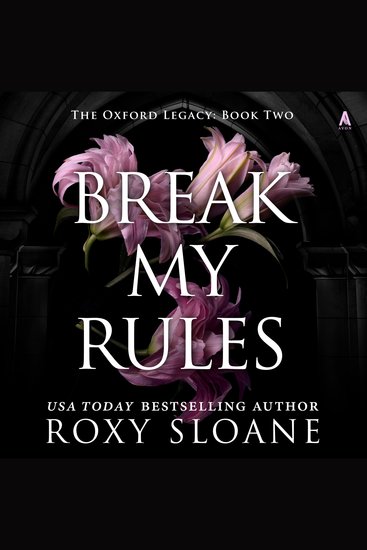 Break My Rules - A Novel - cover