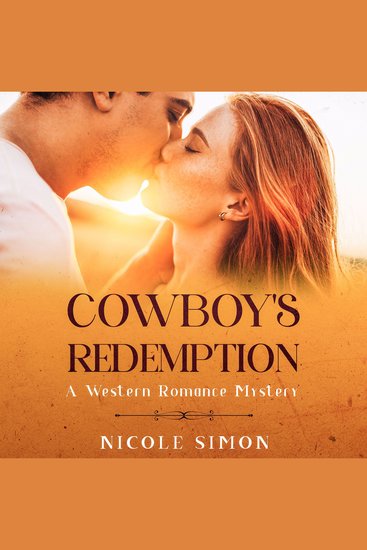 Cowboy's Redemption - A Western Romance Mystery - cover