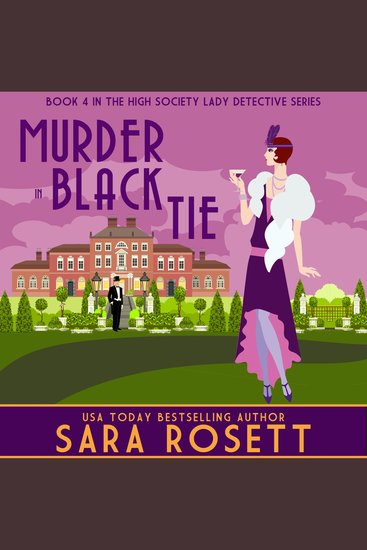 Murder in Black Tie - Book 4 in the High Society Lady Detective Series - cover