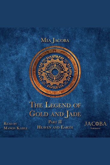 Legend of Gold and Jade 2 The: Heaven and Earth - cover
