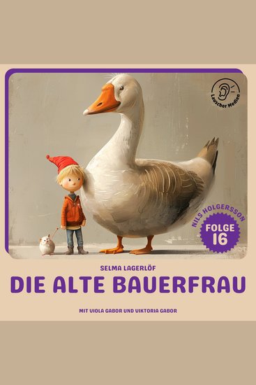 Die alte Bauerfrau (Nils Holgersson Folge 16) - cover