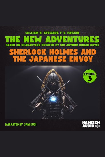 Sherlock Holmes and the Japanese Envoy (The New Adventures Episode 3) - cover