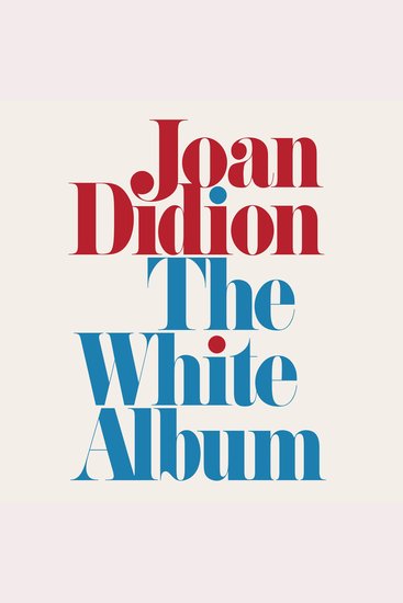 The White Album - Essays - cover